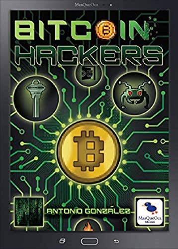 MasQueOca Ediciones Bitcoin Hackers