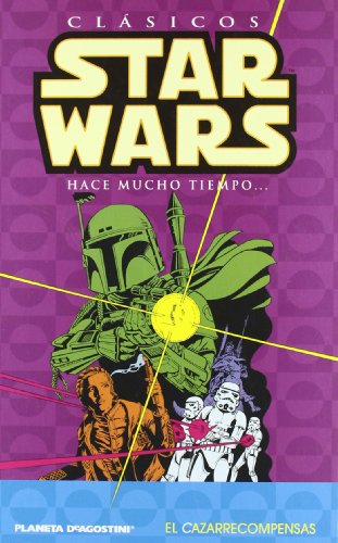 Clásicos Star Wars nº 05/07: El cazarecompensas (Star Wars: Cómics Leyendas)