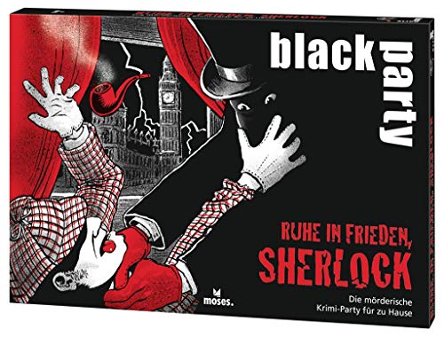 moses. Verlag GmbH Black Party Ruhe in Frieden, Sherlock: Die mörderische Krimi-Party für zu Hause