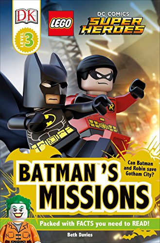 DK Readers L3: Lego(r) DC Comics Super Heroes: Batman's Missions: Can Batman and Robin Save Gotham City? (Dk Readers Level 3)