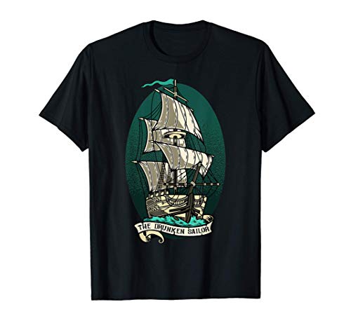 El Marinero Borracho - Pirata y Marinero Veneno - Barco Camiseta