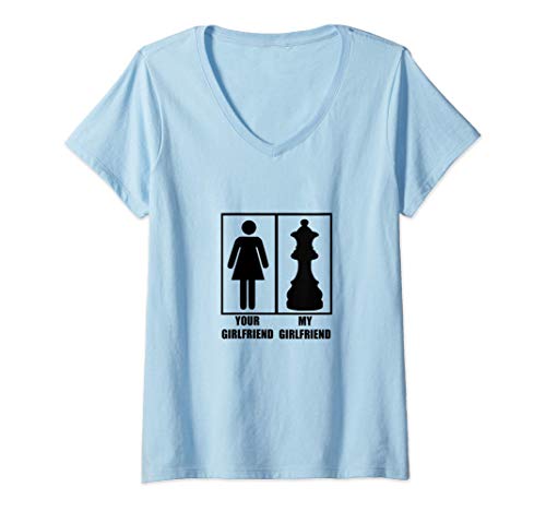 Mujer Your Girlfriend My Girlfriend Dama Ajedrez Regalo de Ajedrez Camiseta Cuello V