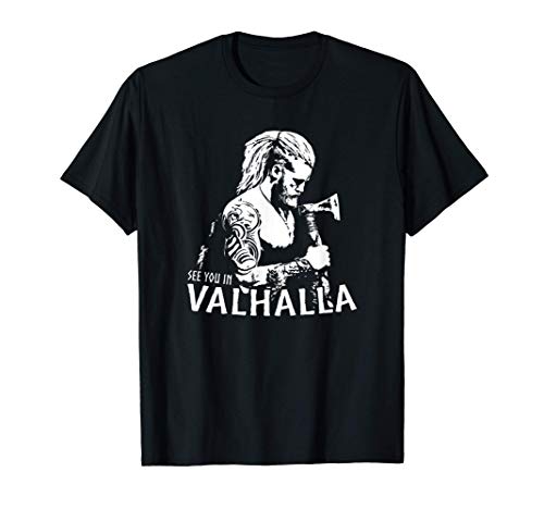 Nos vemos en Valhalla - Divertido dicho vikingo Camiseta