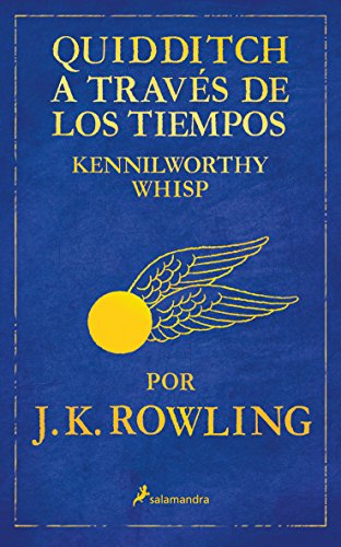 Quidditch a través de los tiempos (Un libro de la biblioteca de Hogwarts)