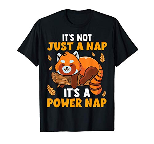 Cute It's Not Just a Nap It's a Power Nap Sleepy Red Panda Camiseta