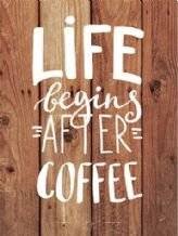 Decorative Metal Wall Art Sign (Life begins after coffee)