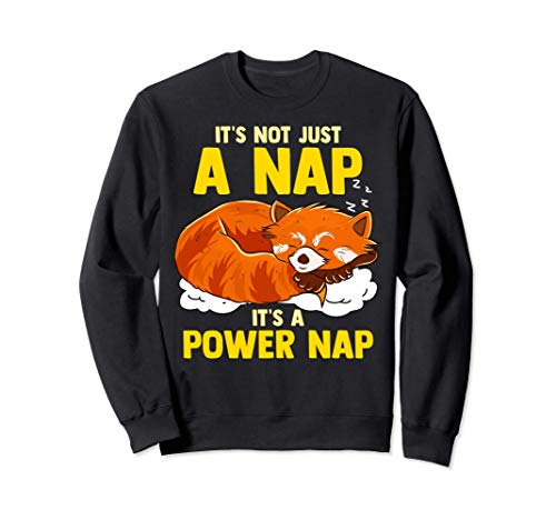 It's Not Just a Nap, It's a Power Nap Cute Sleepy Red Panda Sudadera