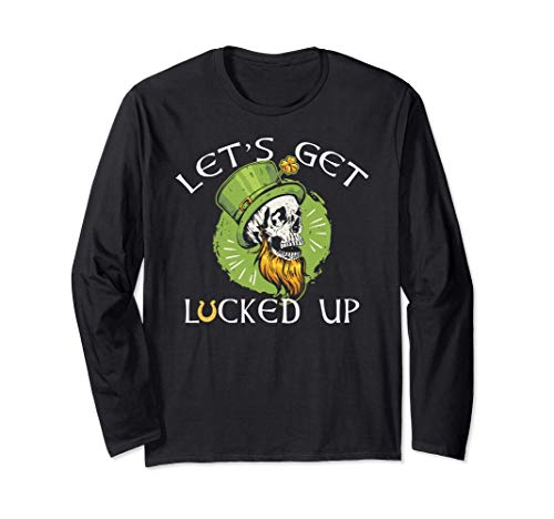 LET'S GET LUCKED UP! ST PATRICK'S DAY Skull Meme Manga Larga