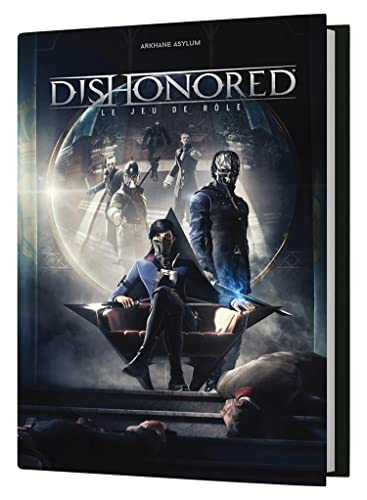 Arkhane Asylum Dishonored - Juego de rol