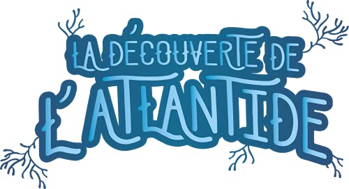 La découverte de l'Atlantide (Ma première aventure)