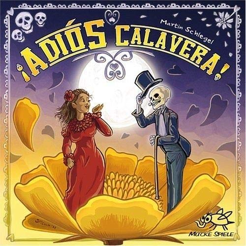 Adios Calavera!