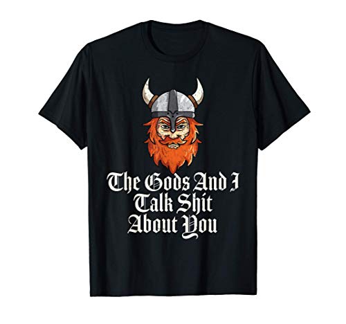 Divertido regalo vikingo Norse Valhalla Humor nórdico Camiseta