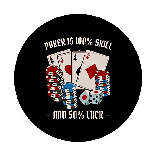 El póker es 100% habilidad y 50% suerte. El casino Texas PopSockets PopGrip: Agarre intercambiable para Teléfonos y Tabletas