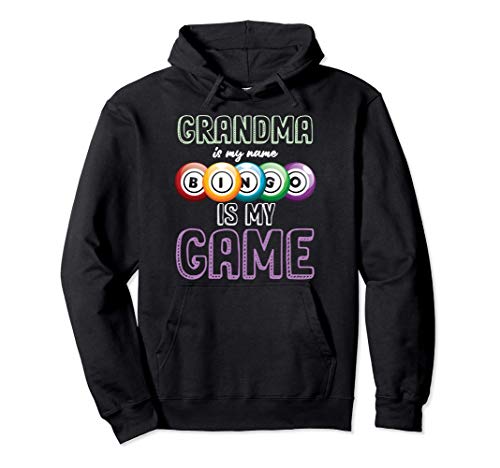 La abuela Es mi nombre Bingo Mi Juego Jugador Jugar Juego Sudadera con Capucha