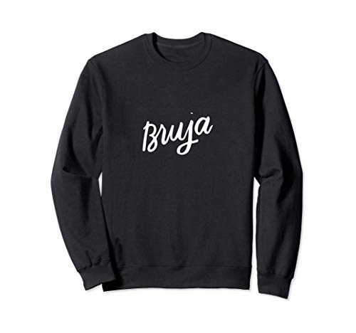 Bruja Halloween Mexicana Latina Chicana Bruja Mujer Regalo Sudadera