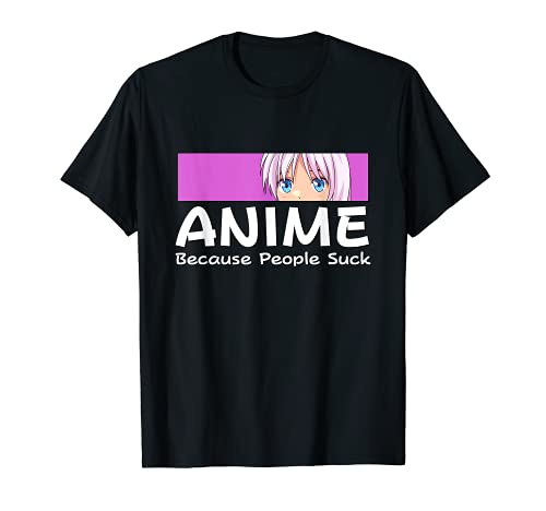 Anime Porque La Gente Es Una Mierda Chibi Manga Girl Camiseta