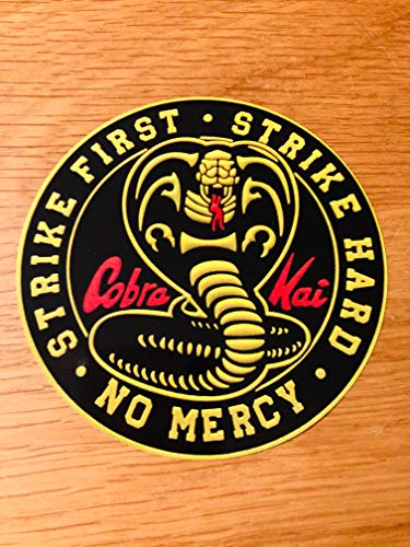 Cobra Kai Strike First Strike Hard NO Mercy Mi442 - Pegatina para karate