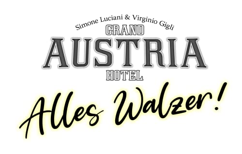 Grand Austria Hotel - Alles Walzer