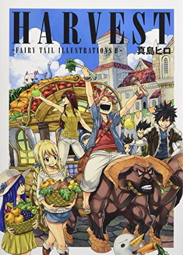 HARVEST -FAIRY TAIL ILLUSTRATIONS 2-