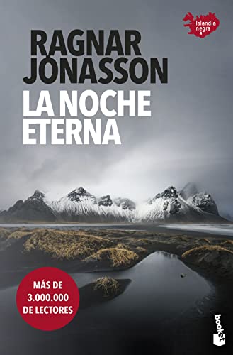 La noche eterna: Serie Islandia Negra 4 (Crimen y misterio)