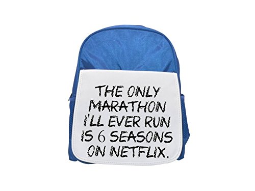 The only marathon I'll ever run is 6 seasons on Netflix printed kid's blue backpack, Cute backpacks, cute small backpacks, cute black backpack, cool black backpack, fashion backpacks, large fashion b