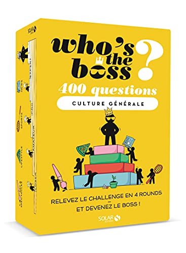 Who's The Boss ?: 400 Questions Culture générale