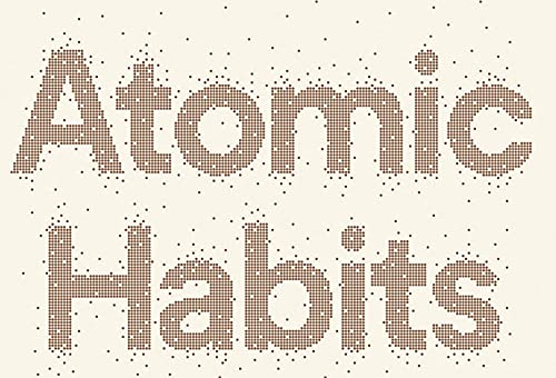 Atomic Habits (EXP): An Easy & Proven Way to Build Good Habits & Break Bad Ones