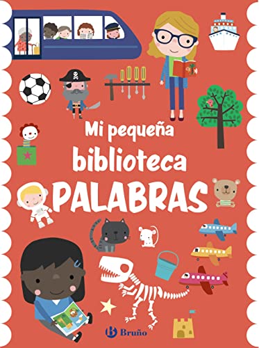 Mi pequeña biblioteca. Palabras (Castellano - A PARTIR DE 0 AÑOS - IMAGINARIOS (PRIMEROS DICCIONARIOS VISUALES) - Minibibliotecas)