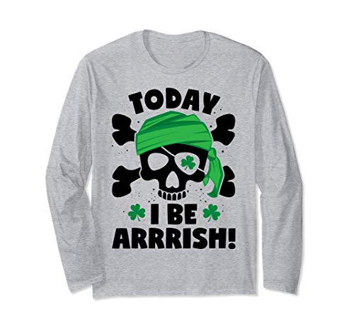 Pirate St Patricks Day Skull Today I Be Arrrish Irish Men Manga Larga