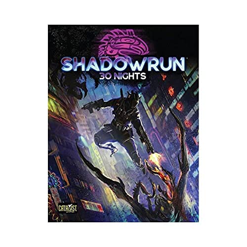 Shadowrun 30 Nights